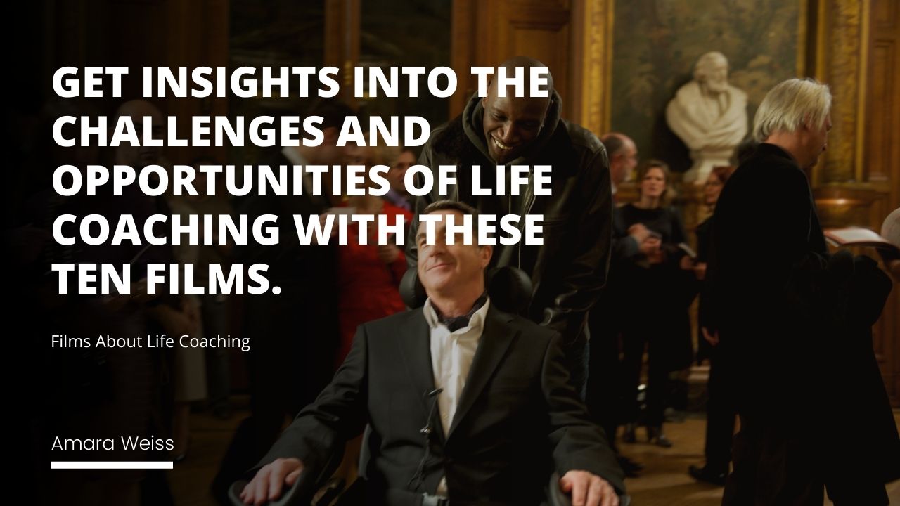 Movies About Life Coaching