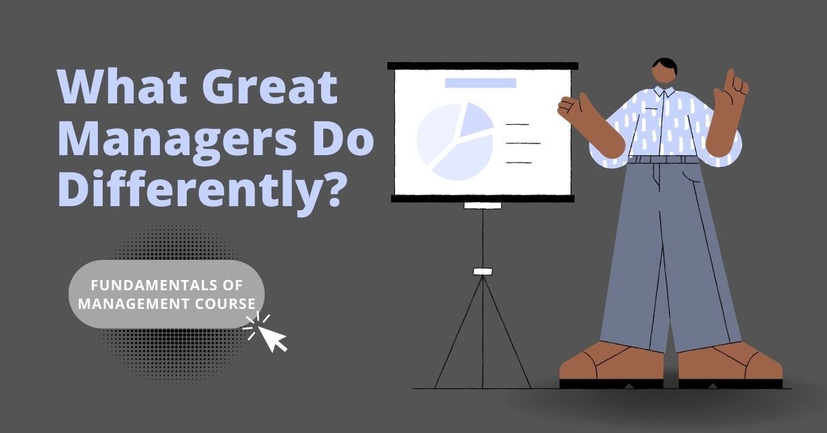 What Great Managers Do Differently?