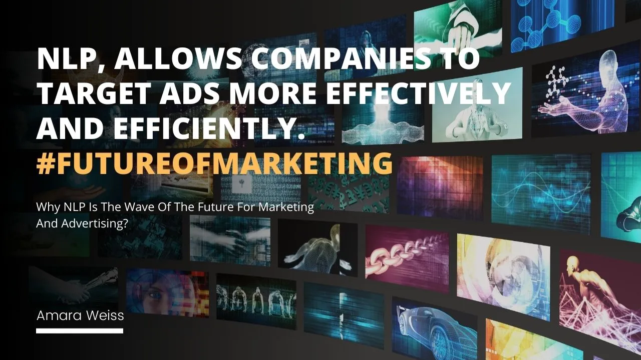 Why NLP Is The Wave Of The Future For Marketing?