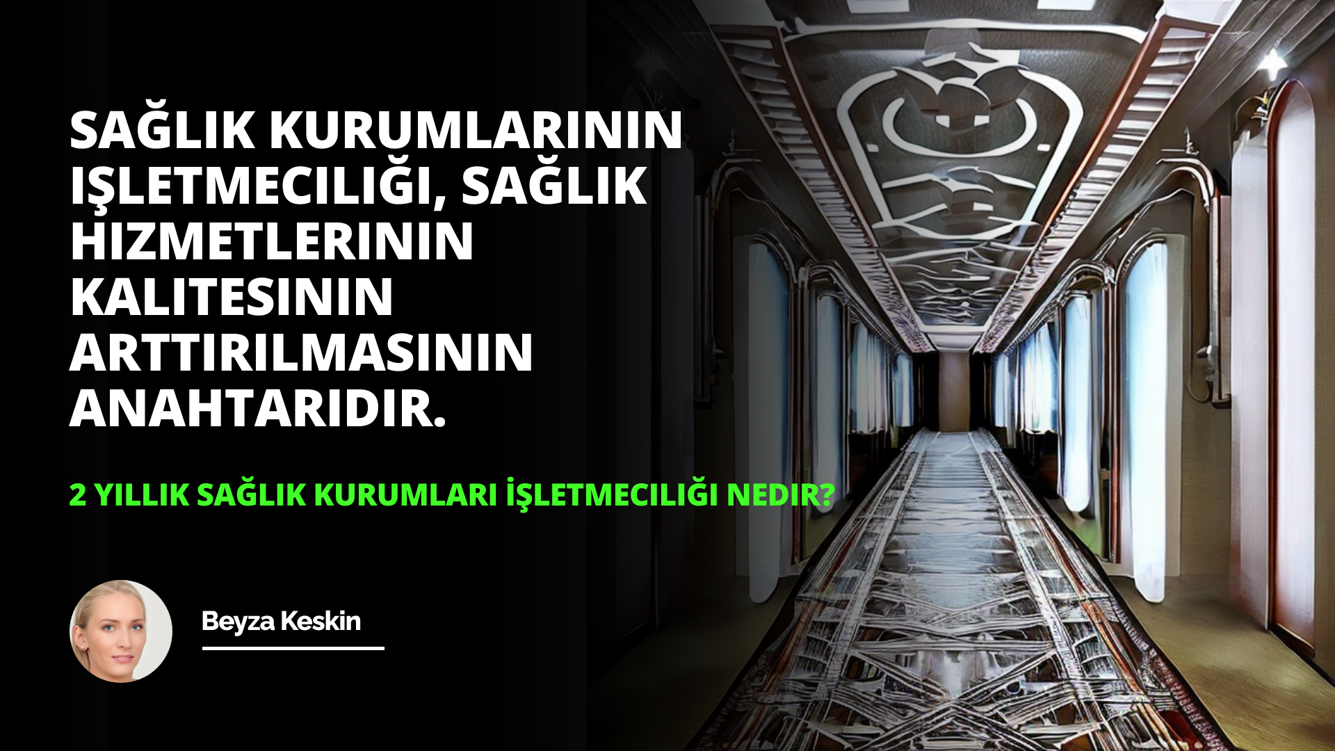 2 Yıllık Sağlık Kurumları İşletmeciliği Nedir?