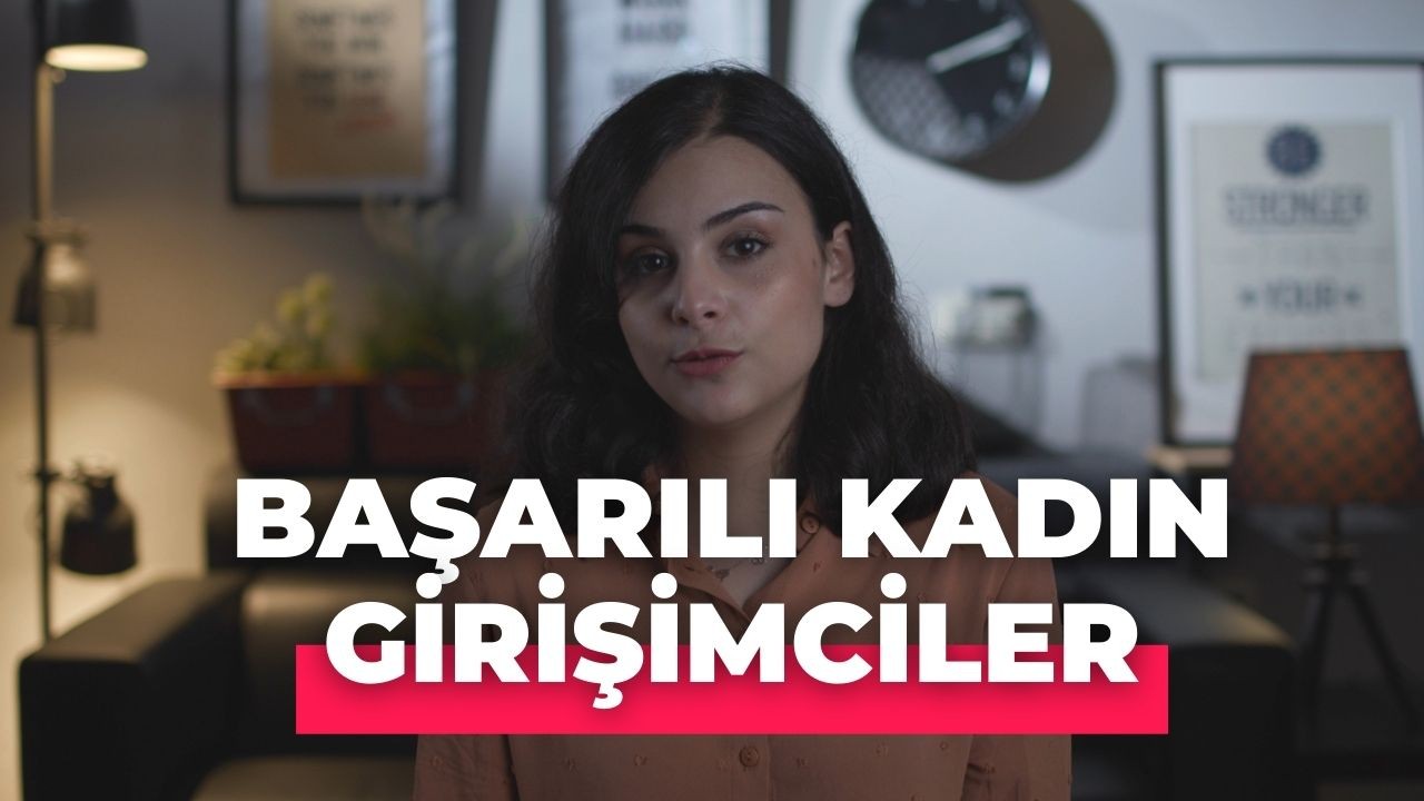 Başarılı Kadın Girişimcilerin 5 Özelliği
