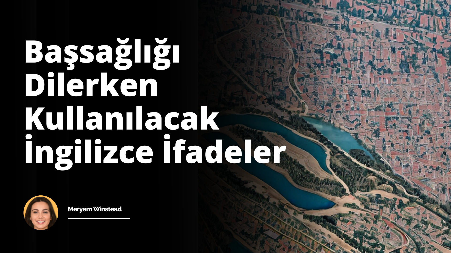 Başsağlığı Dilerken Kullanılacak İngilizce İfadeler