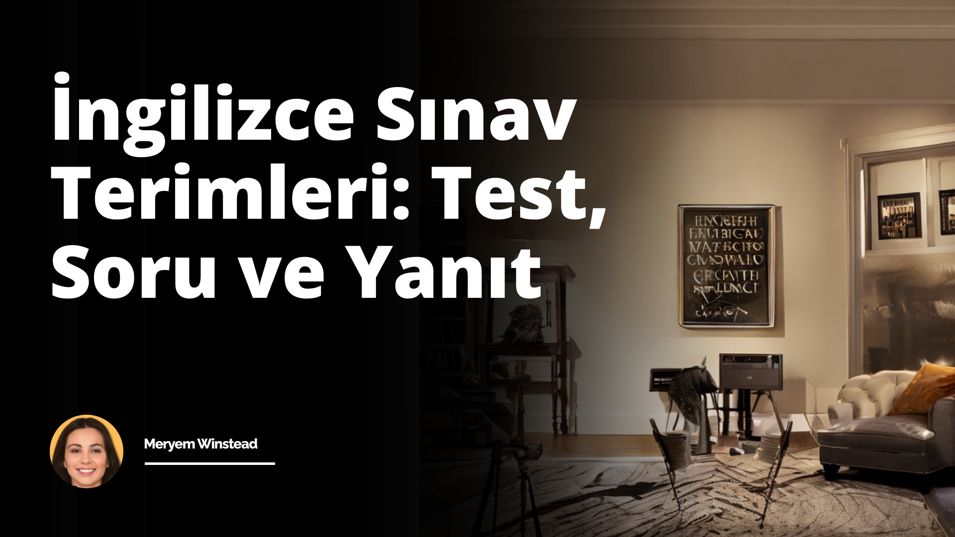 İngilizce Sınav Terimleri: Test, Soru ve Yanıt