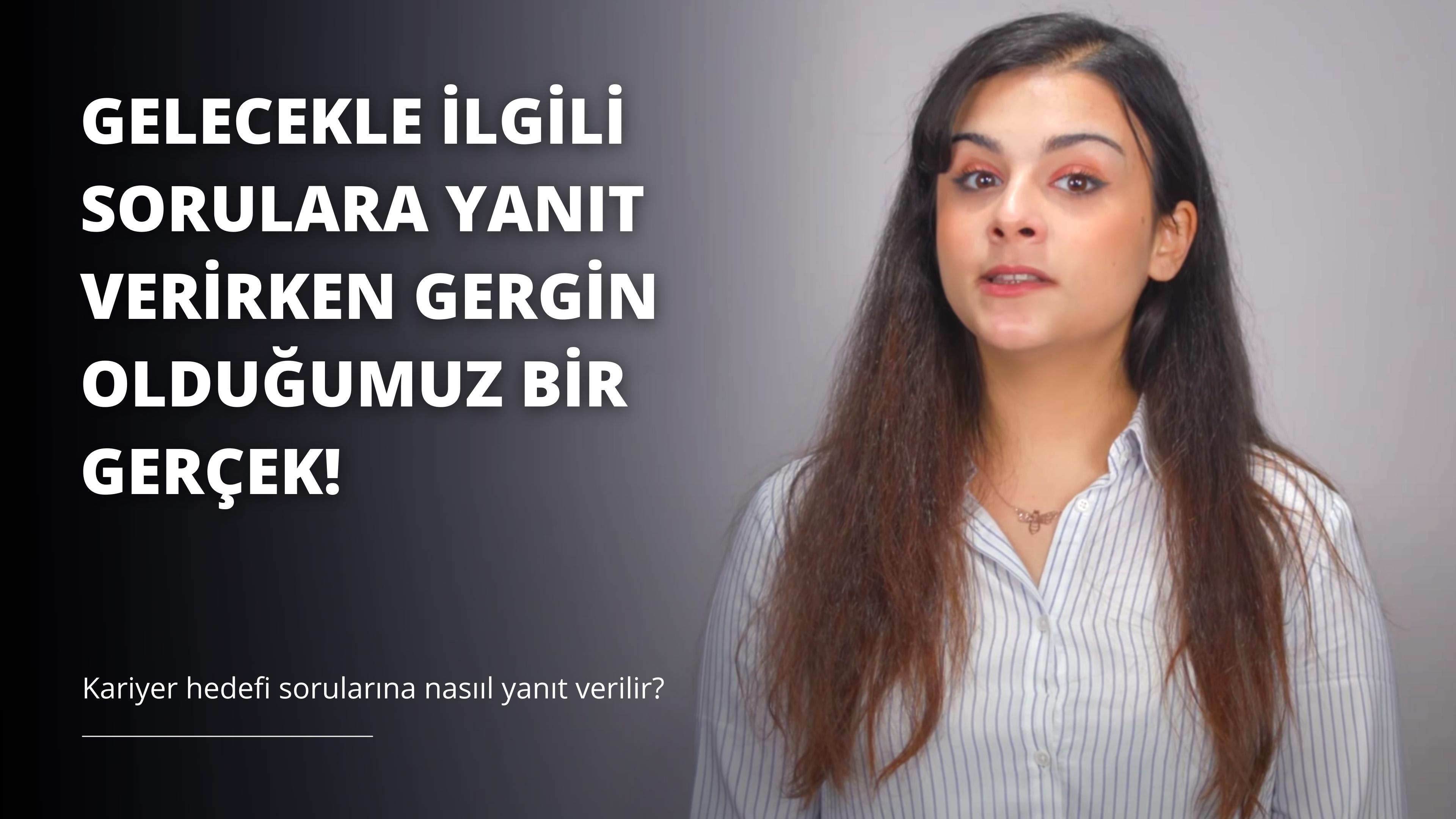 Kariyer Hedefi Sorularına Nasıl Yanıt Vermeliyiz ?