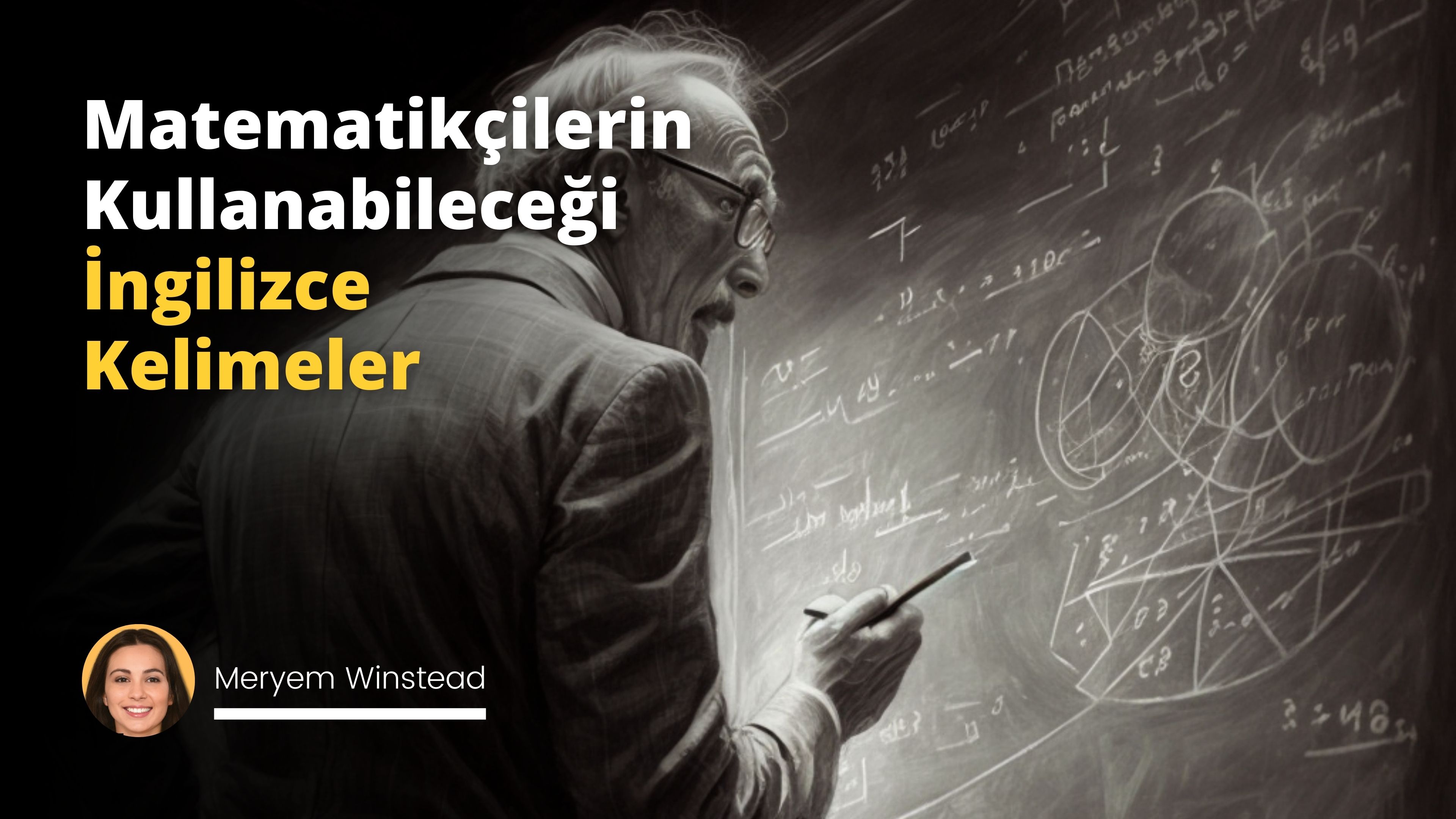 Matematikçilerin Kullanabileceği İngilizce Kelimeler
