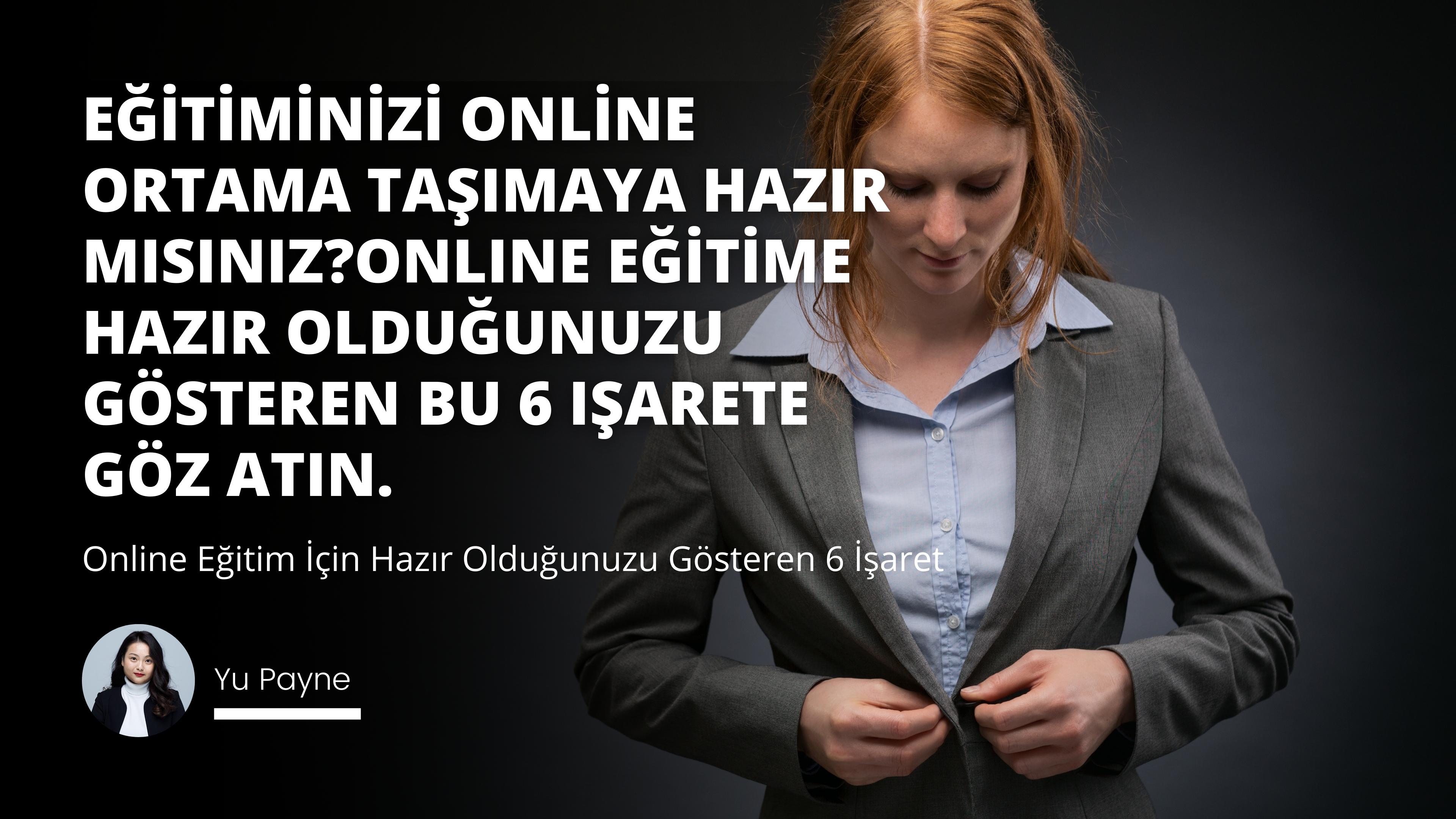 Online Eğitime Hazır Olduğunuzu Gösteren 6 İşaret