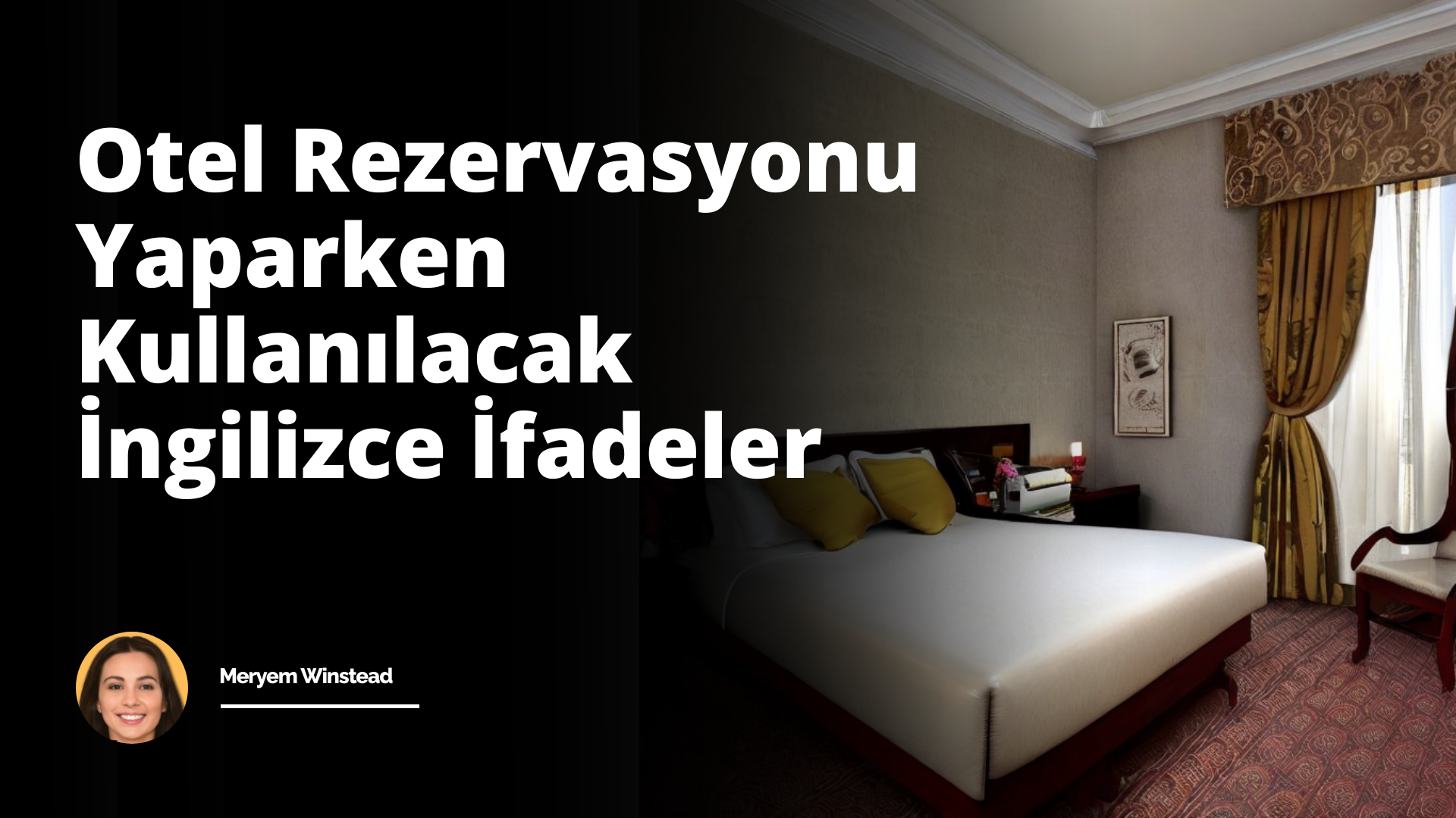 Otel Rezervasyonu Yaparken Kullanılacak İngilizce İfadeler