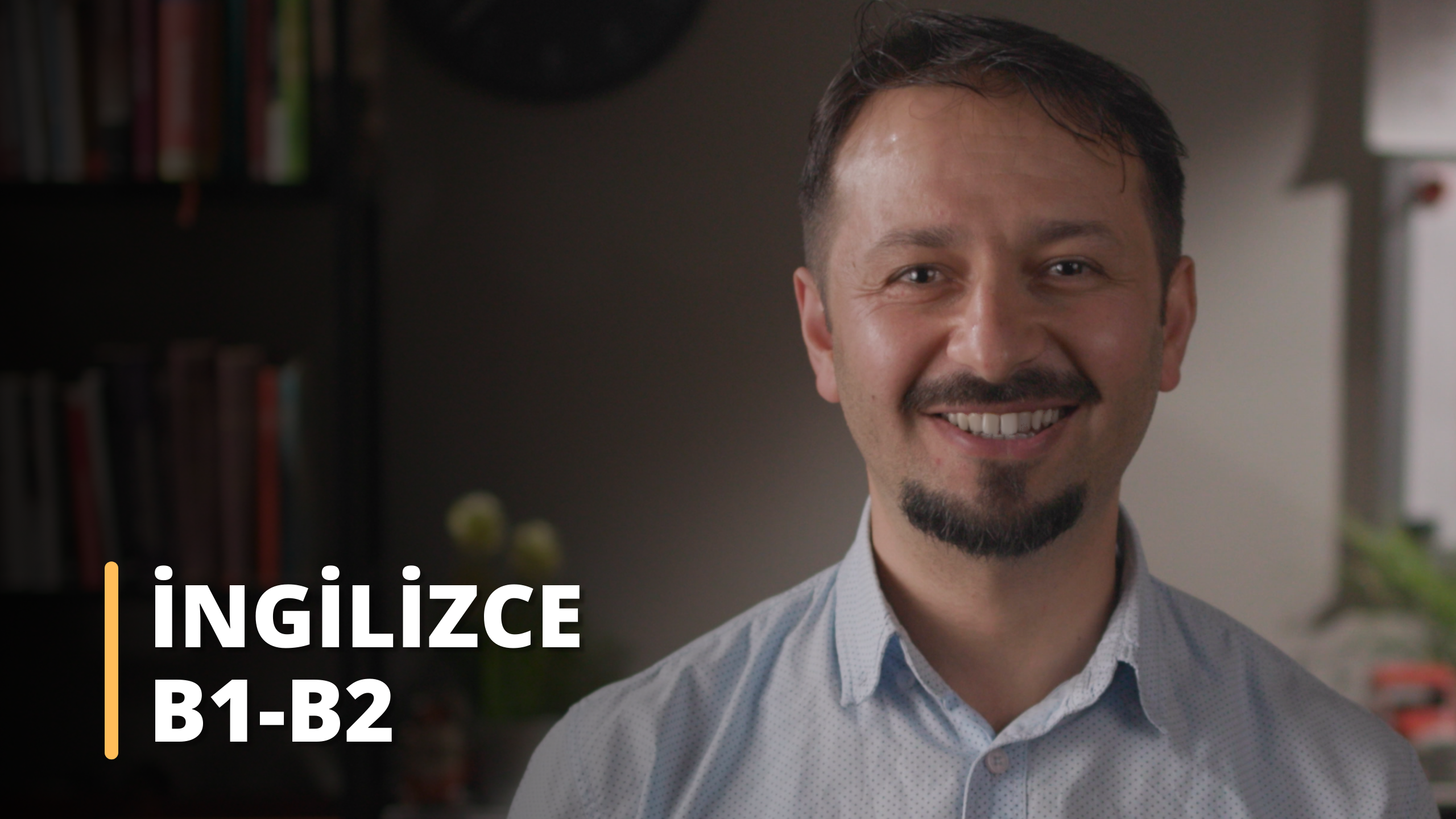 İngilizce Eğitimi (B1-B2) - Online İngilizce Kursu