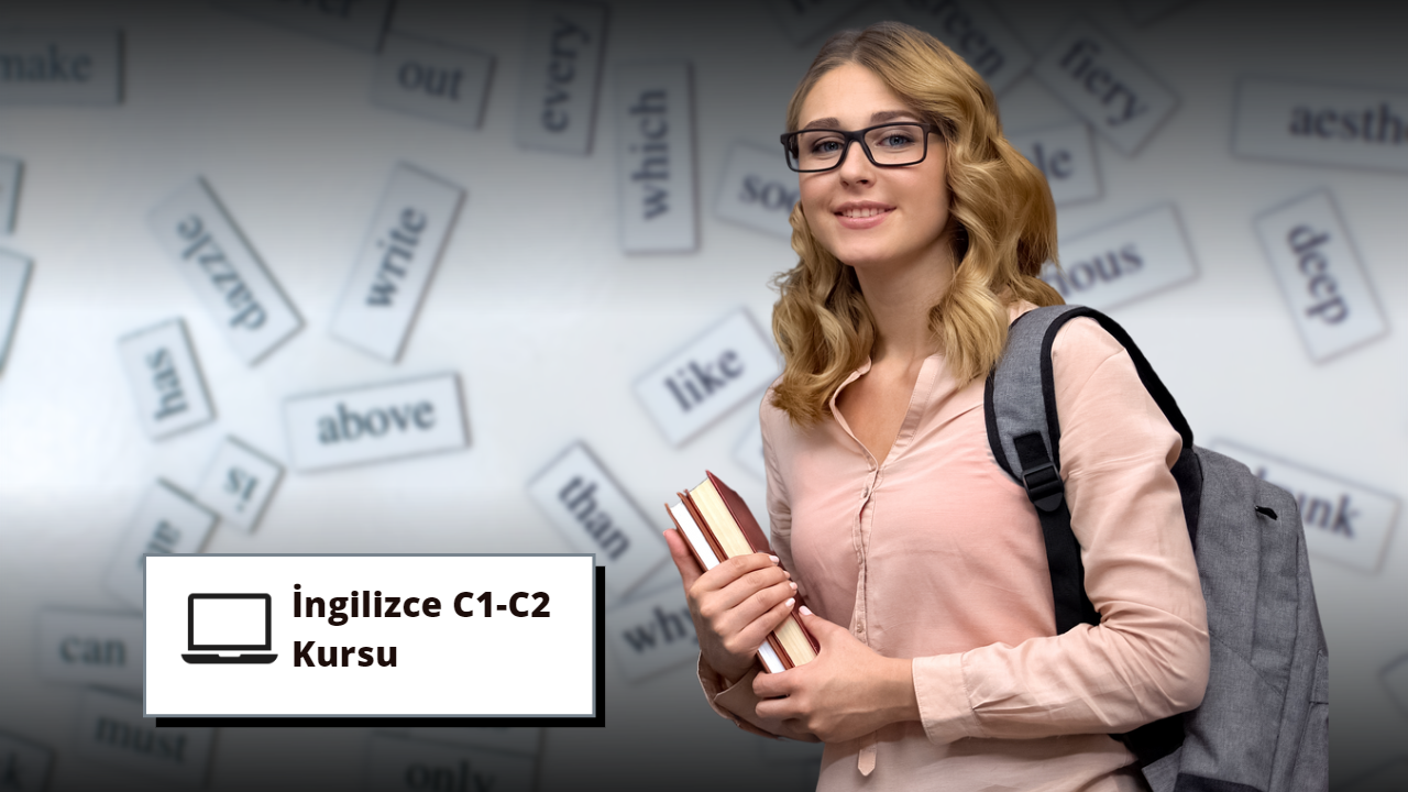 İngilizce Eğitimi (C1-C2) - Online İngilizce Kursu