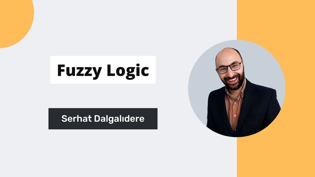 Mobil Uygulamalar ve Bulanık Mantık (Fuzzy Logic)
